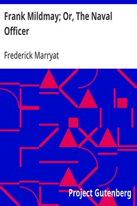 Frank Mildmay; Or, The Naval Officer — Frederick Marryat cover