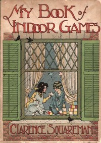 My Book of Indoor Games — Clarence Squareman cover