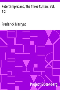 Peter Simple; and, The Three Cutters, Vol. 1-2 — Frederick Marryat cover
