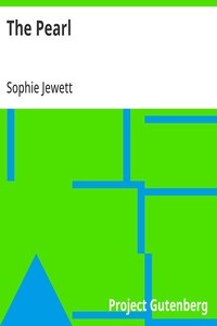 The Pearl: A Middle English Poem, A Modern Version in the Metre of the Original — Sophie Jewett cover