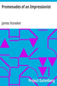 Promenades of an Impressionist — James Huneker cover