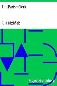 The Parish Clerk — P. H. (Peter Hampson) Ditchfield cover