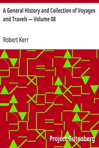 A General History and Collection of Voyages and Travels — Volume 08 — Robert Kerr cover