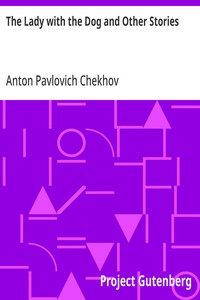 The Lady with the Dog and Other Stories — Anton Pavlovich Chekhov cover