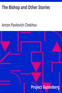 The Bishop and Other Stories — Anton Pavlovich Chekhov cover