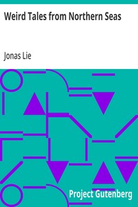 Weird Tales from Northern Seas — Jonas Lie cover