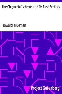 The Chignecto Isthmus and Its First Settlers — Howard Trueman cover