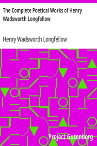 The Complete Poetical Works of Henry Wadsworth Longfellow cover
