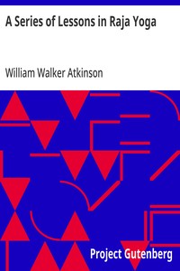 A Series of Lessons in Raja Yoga — William Walker Atkinson cover