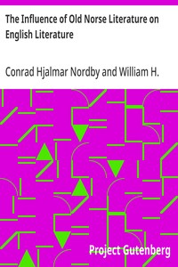 The Influence of Old Norse Literature on English Literature — Conrad Hjalmar Nordby cover