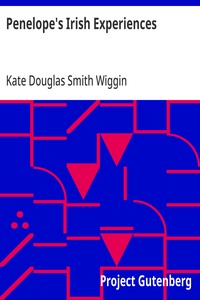 Penelope's Irish Experiences — Kate Douglas Smith Wiggin cover