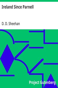 Ireland Since Parnell — D. D. (Daniel Desmond) Sheehan cover