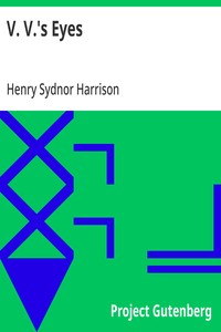 V. V.'s Eyes — Henry Sydnor Harrison cover