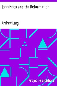John Knox and the Reformation — Andrew Lang cover