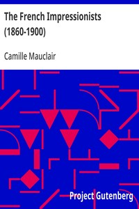 The French Impressionists (1860-1900) — Camille Mauclair cover