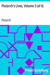 Plutarch's Lives, Volume 3 (of 4) — Plutarch cover