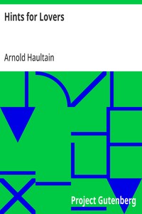 Hints for Lovers — Arnold Haultain cover