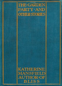The Garden Party, and Other Stories — Katherine Mansfield cover