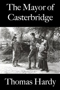 The Mayor of Casterbridge — Thomas Hardy cover