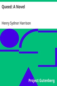 Queed: A Novel — Henry Sydnor Harrison cover
