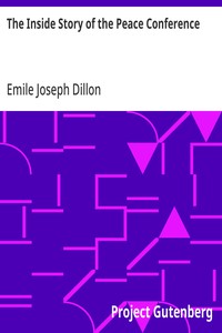 The Inside Story of the Peace Conference — Emile Joseph Dillon cover