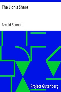The Lion's Share — Arnold Bennett cover