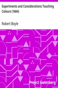 Experiments and Considerations Touching Colours (1664) — Robert Boyle cover