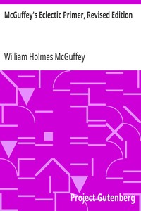 McGuffey's Eclectic Primer, Revised Edition — William Holmes McGuffey cover