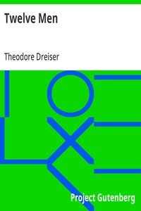 Twelve Men — Theodore Dreiser cover
