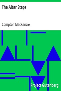The Altar Steps — Compton MacKenzie cover