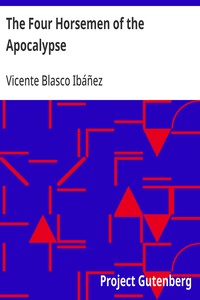 The Four Horsemen of the Apocalypse — Vicente Blasco Ibáñez cover