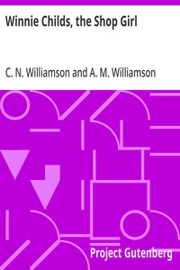 Winnie Childs, the Shop Girl — C. N. (Charles Norris) Williamson cover