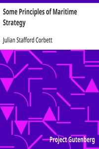 Some Principles of Maritime Strategy — Julian Stafford Corbett cover