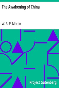 The Awakening of China — W. A. P. (William Alexander Parsons) Martin cover