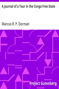 A Journal of a Tour in the Congo Free State — Marcus R. P. Dorman cover