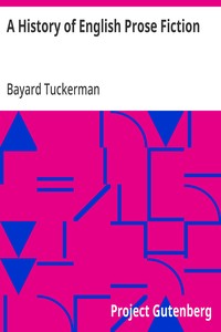 A History of English Prose Fiction — Bayard Tuckerman cover