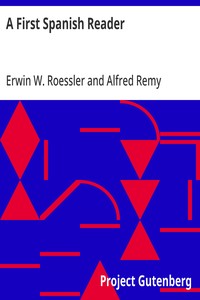 A First Spanish Reader — Erwin W. (Erwin William) Roessler cover