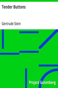 Tender Buttons: Objects—Food—Rooms cover