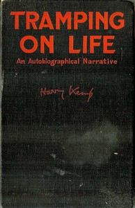 Tramping on Life: An Autobiographical Narrative — Harry Kemp cover