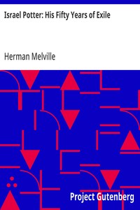 Israel Potter: His Fifty Years of Exile — Herman Melville cover