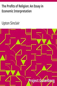 The Profits of Religion: An Essay in Economic Interpretation — Upton Sinclair cover