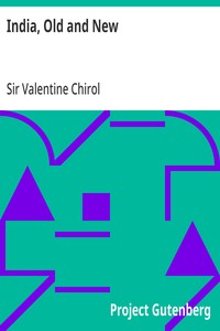 India, Old and New — Valentine, Sir Chirol cover