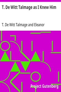 T. De Witt Talmage as I Knew Him cover