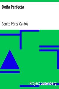 Doña Perfecta — Benito Pérez Galdós cover