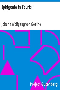 Iphigenia in Tauris — Johann Wolfgang von Goethe cover