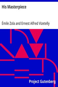 His Masterpiece — Émile Zola cover