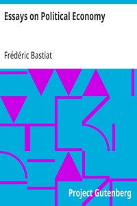 Essays on Political Economy — Frédéric Bastiat cover