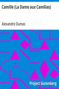 Camille (La Dame aux Camilias) — Alexandre Dumas cover