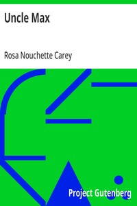 Uncle Max — Rosa Nouchette Carey cover