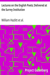 Lectures on the English Poets; Delivered at the Surrey Institution — William Hazlitt cover